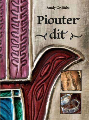 Piouter Dit! - Sandy Griffiths