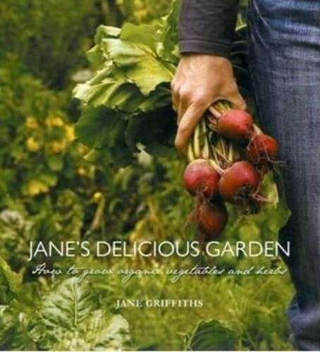Janeâs delicious garden - GRIFFITHS,J