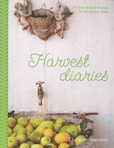 Harvest Diaries - Christine Stevens