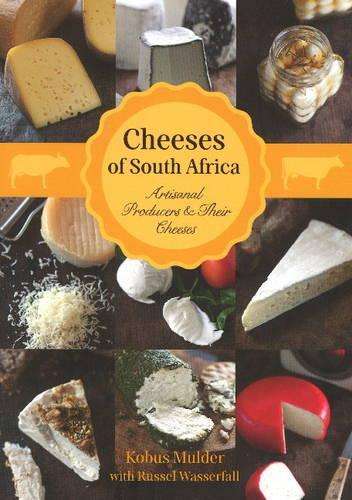 Cheeses of South Africa - Kobus Mulder