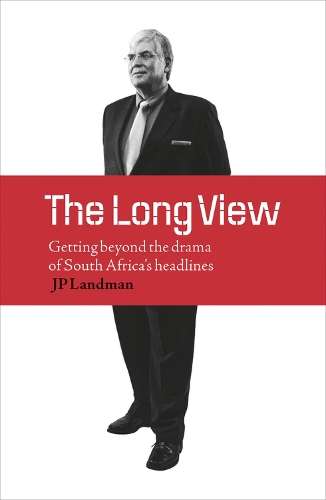 The long view  - J.P. Landman
