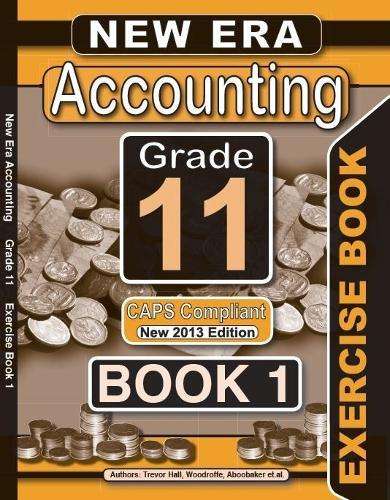 New Era accounting: Gr 11: Set of 2 exercise book - ACC-GR11