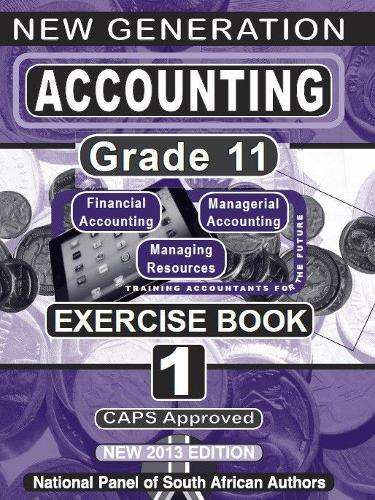 New Generation Accounting: Gr 11: Set of 2 Exercise Book - ACC-GR11