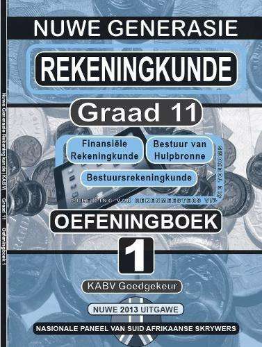 Nuwe Generasie rekeningkunde: Gr 11: Pak van 2 oefening boeke - S. Naidoo