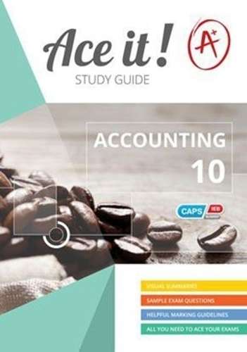 Ace It! Accounting: Grade 10 - ACC-GR10