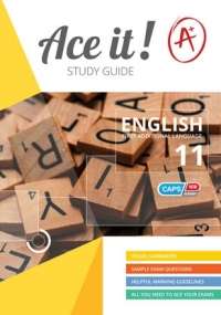 Ace It! English first additional language : Graad 11 - ENG-GR11