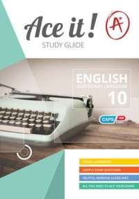 Ace It! English first additional language : Grade 10 - ENG-GR10