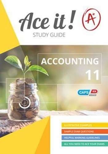 Ace It! Accounting : Grade 11 - ACC-GR11
