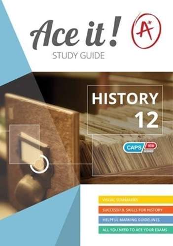 Ace It! History: Grade 12 - HIST-GR12