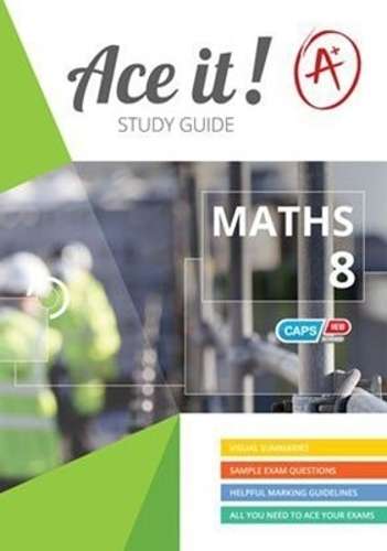 Ace It! Mathematics : Grade 8 - MATHS-GR8