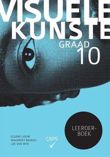 Visuele kunste: Gr 10 - ART-GR10
