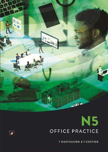Office Practice N5 - OOSTHUIZEN