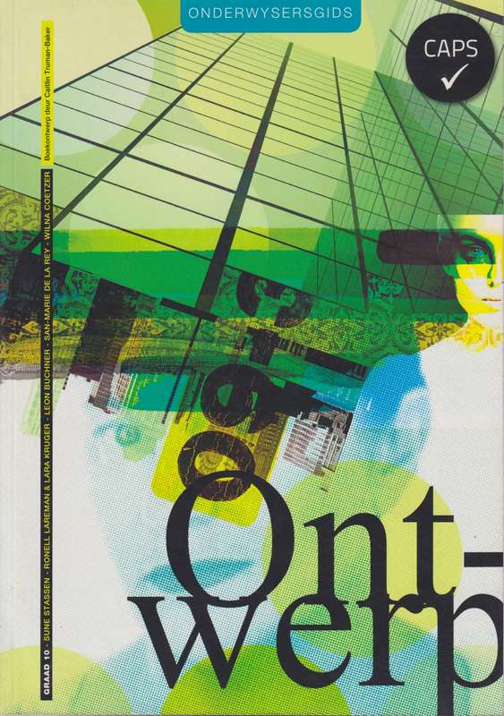 Ontwerp : Gr 10: Onderwysersgids - DESIGN-GR10