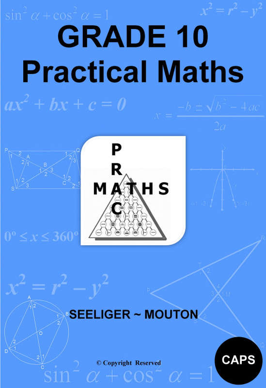 Practical maths CAPS: Gr 10: Practical study guides + memo's - MATHS