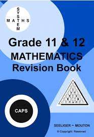 SYSTEM MATHS GR11&12 REVISION BOOK - MATHS-GR1112