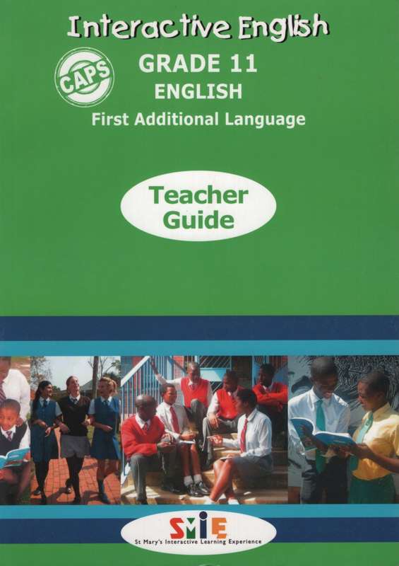 Interactive English CAPS: Gr 11: Teacher's Guide - ENG-GR11