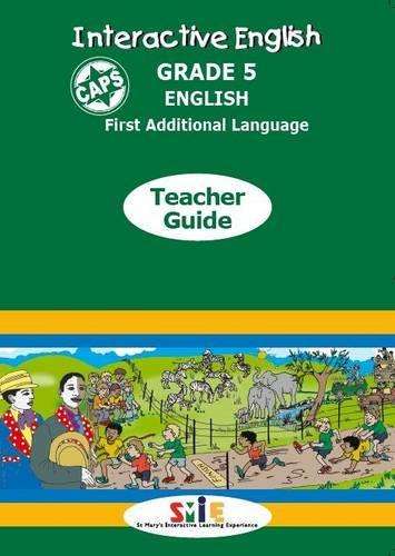 Interactive English CAPS: Gr 5: Teacher's guide - ENG-GR5
