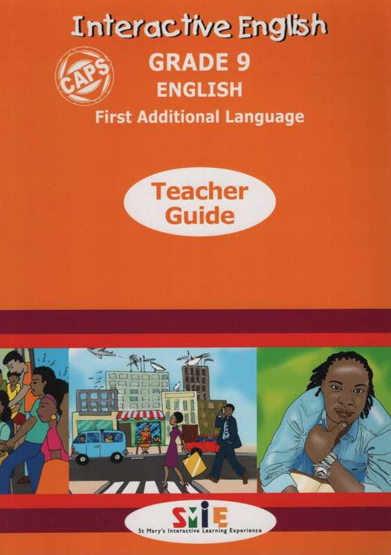 Interactive English CAPS : Gr 9: Teacher's guide - ENG-GR9