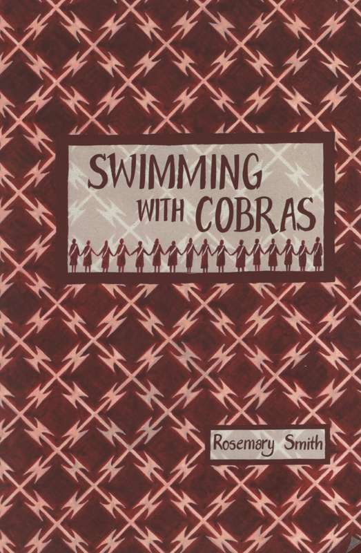 Swimming with Cobras - Smith, Rosemary