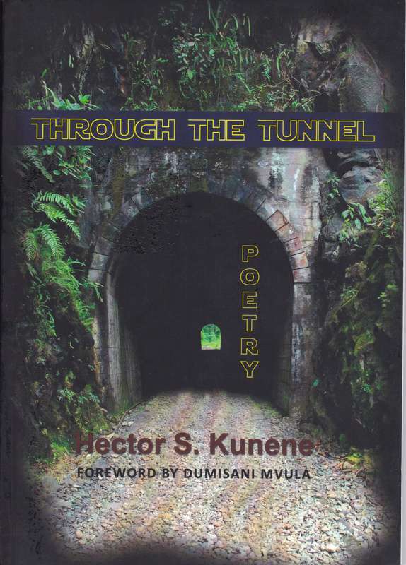 Through the Tunnel - Hector Kunene