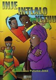 Inje intlalo yethu : Gr 8 - 12 - N.P. Putumo-Jaxa