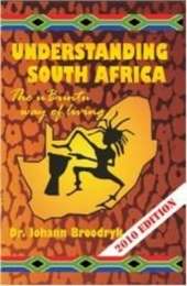 Understanding South Africa - Dr Johann Broodryk