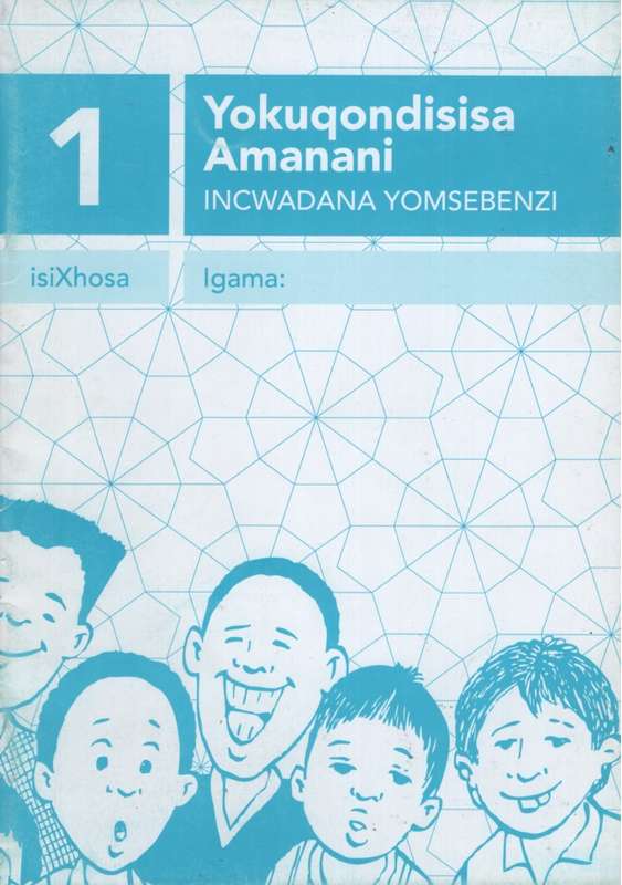 Yokuqondisa amangani: Incwadi yomsebenzi 1 : Gr 1 - BROMBACHER