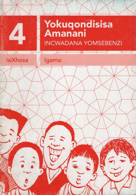 Yokuqondisa amangani : Incwadi yomsebenzi 4 : Gr 1 - BROMBACHER
