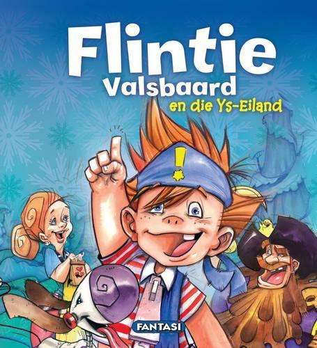 Flintie Valsbaard en die Ys-eiland - FANTASI