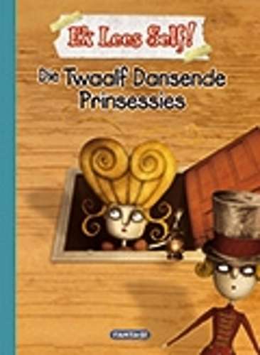 Die twaalf dansende prinsesse - BLANKENAAR,D