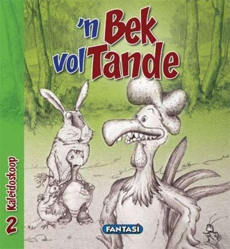 n Bek vol tande: Boek 2 - Francois Maree