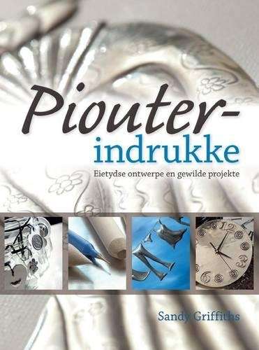 Piouter-indrukke - Sandy Griffiths