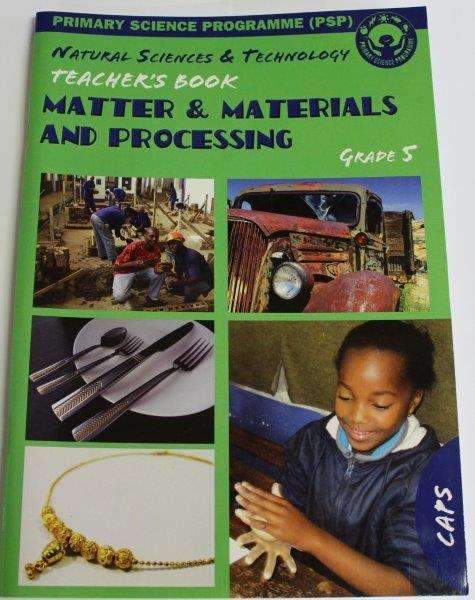 PSP MATTER GR 05 MATERIALS & PROCESSING - PSP-GR5