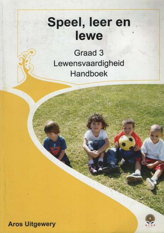 SPEEL LEER EN LEWE HANDBOEK 1 - AROS
