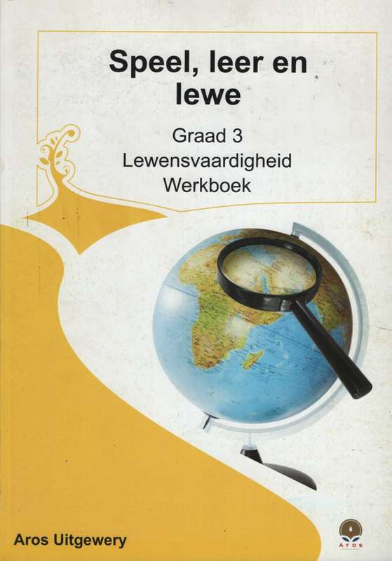 SPEEL LEER EN LEWE WERKBOEK 1 - AROS