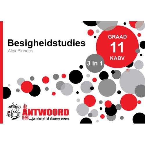 Die Antwoord-Reeks Graad 11 besigheidstudies 3in1 KABV studiegids - ANSWERSERIES