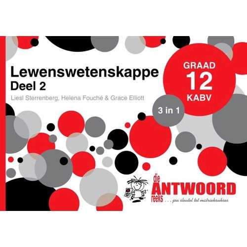 Die Antwoord-Reeks Graad 12 lewenswetenskappe deel 2 3in1 KABV studi - ANSWERSERIES