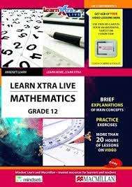 LEARN XTRA LIVE MATHS GR12 SG - MATHS-GR12