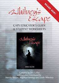 WHITNEYS ESCAPE EDUCATORS GUIDE - VEGTER,O