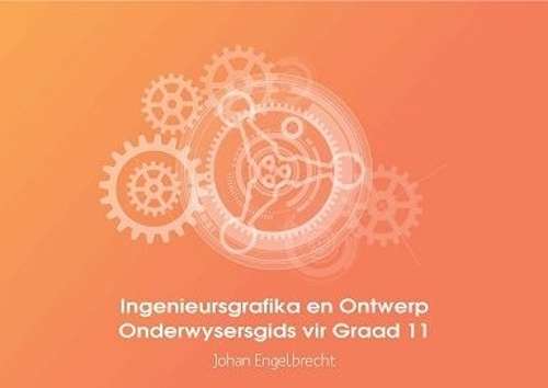 INGENIEURSGRAFIKA & ONTWERP GR11 OG - EGD-GR11