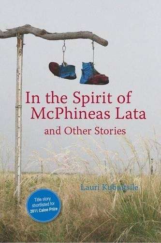 In the Spirit of McPhineas Lata - Lauri Kubuitsile