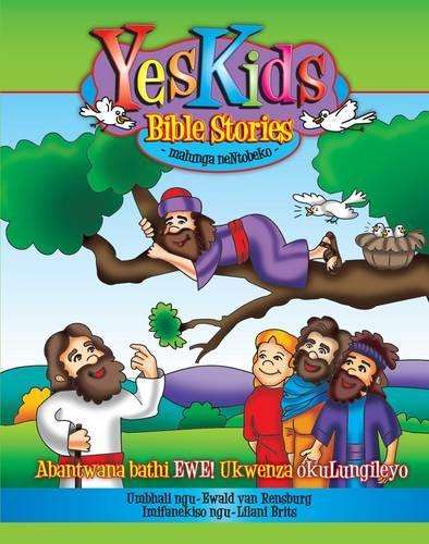 Yeskids Bible Stories About Obedience - Ewald van Rensburg