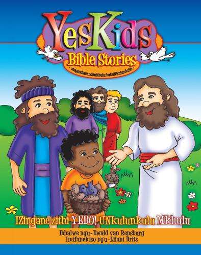 YesKids Bible Stories About God's Greatness - Ewald van Rensburg