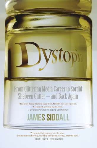 Dystopia - James Siddall