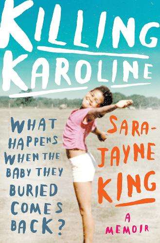 Killing Karoline - Sara-Jayne King