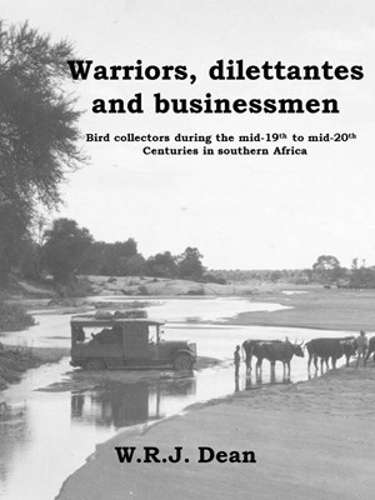 Warriors dilettantes and businessmen - W.R.J. Dean