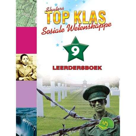 Shuters top klas sosiale wetenskappe : Graad 9 : Leerdersboek - SS-GR9