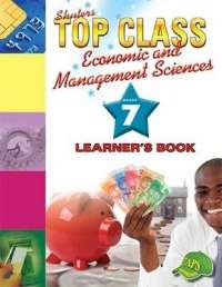 Shuters top class economic and management sciences : Grade 7 : Learn - EMS-GR7