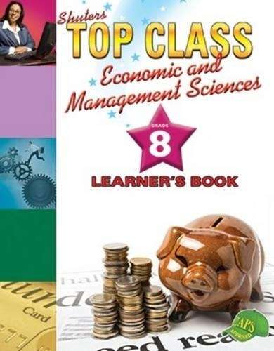 Shuters top class economic and management sciences : Grade 8 : Learn - EMS-GR8
