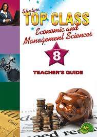 Shuters top class economic and management sciences : Grade 8 : Teach - EMS-GR8